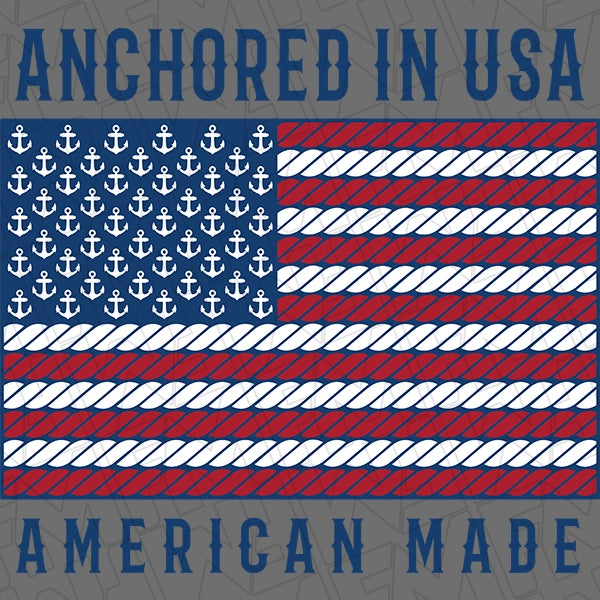 Anchored in USA American Made Flag Patriotic DTF Transfer applied to a shirt