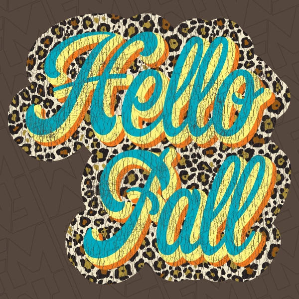 Hello Fall Blue Leopard Script DTF Transfer applied to a shirt