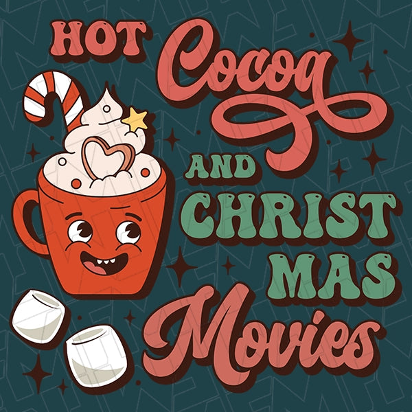 Retro Hot Cocoa and Christmas Movies Christmas DTF Transfer applied to a shirt