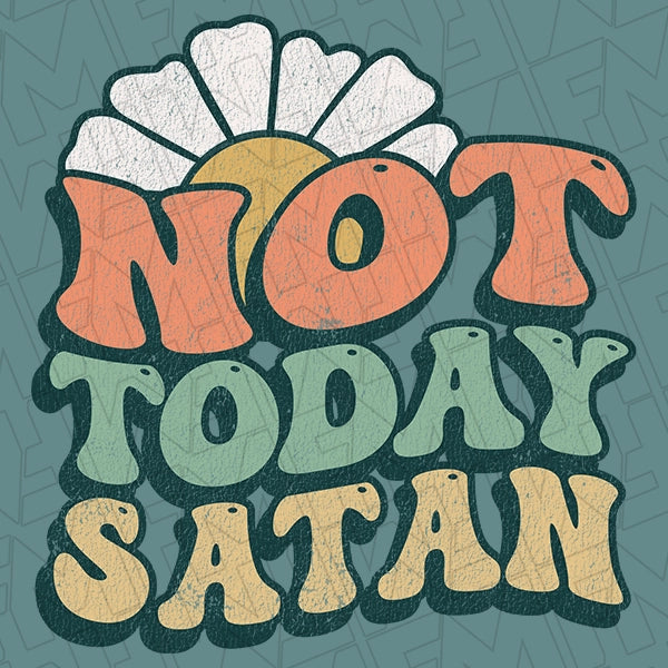 Retro Wavy Not Today Satan DTF Transfer applied to a shirt