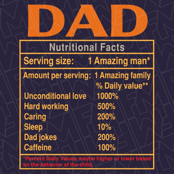 Dad Nutritional Facts DTF Transfer applied to a shirt